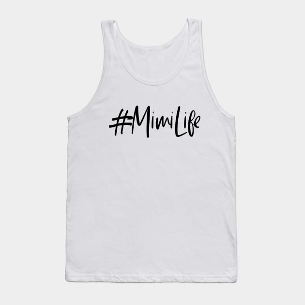 #MimiLife Tank Top by hawkadoodledoo
